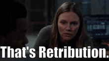 Chicago Pd Hailey Upton GIF - Chicago Pd Hailey Upton Thats Retribution GIFs