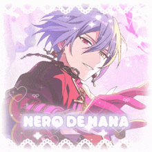 a purple haired anime character with the name nero de nana