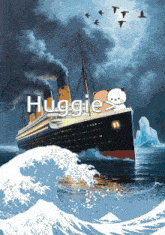 a painting of a ship in the ocean with the word huggies on the bottom