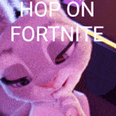 a picture of a rabbit with the words hop on fortnite written above it