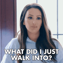What Did I Just Walk Into Jwoww GIF - What Did I Just Walk Into Jwoww Jenni Farley GIFs