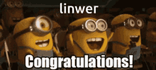Linwer Congratulations GIF - Linwer Congratulations Minions GIFs