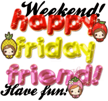 Weekend Happy Friday GIF - Weekend Happy Friday GIFs