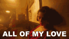 All Of My Love Raye GIF - All Of My Love Raye All The Love I Have GIFs