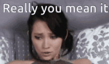 Really Mean It GIF - Really Mean It Wait A Minute GIFs