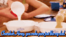 a person pouring milk into a bowl with the words chanukah abney you make puns just like my dad