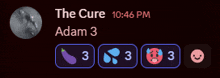 a screenshot of a message from the cure adam 3 at 10:46 pm