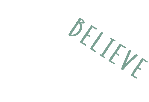 Believe Believe In Yourself Sticker