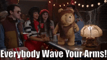 Ted Tv Show Everybody Wave Your Arms GIF - Ted Tv Show Everybody Wave Your Arms Wave Your Arms GIFs