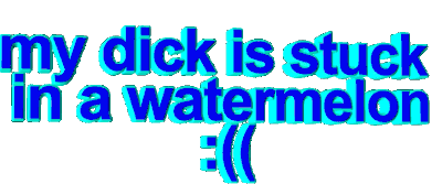 Dick Stuck Sticker - Dick Stuck Watermelon Stickers