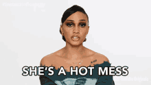 Shes A Hot Mess Ashley Strong GIF - Shes A Hot Mess Ashley Strong Instant Influencer GIFs