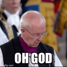 Oh God GIF - Oh God Archbishop GIFs