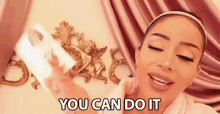 You Can Do It I Believe In You GIF - You Can Do It I Believe In You Go Ahead GIFs