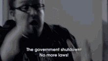 Government Shut Down No More Laws GIF - Government Shut Down No More Laws Furious GIFs