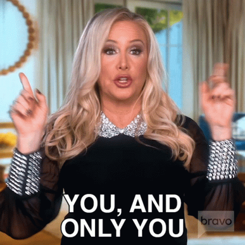 You And Only You Shannon Beador GIF - You And Only You Shannon Beador Real Housewives Of Orange County GIFs