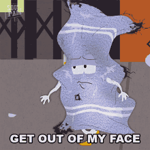 Get Out Of My Face Towelie GIF - Get Out Of My Face Towelie South Park GIFs