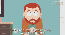 Please If Theres Anyone Who Could Help See Me Through This It Would Be A Miracle GIF - Please If Theres Anyone Who Could Help See Me Through This It Would Be A Miracle Kyle Broflovski GIFs