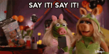 Say It Say It Miss Piggy GIF - Say It Say It Miss Piggy Kermit The Frog GIFs