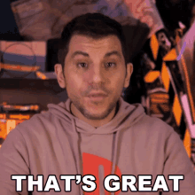 a man in a hoodie says that 's great in a video