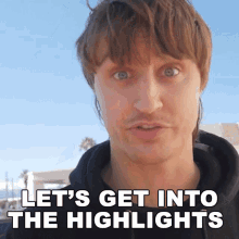 Lets Get Into The Highlights Danny Mullen GIF
