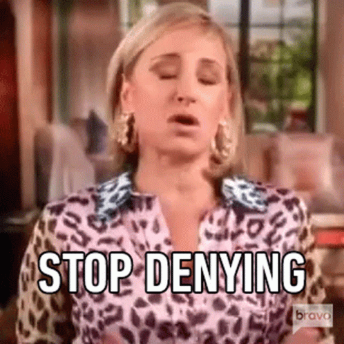 [Image: stop-denying-housewives-of-new-york.gif]