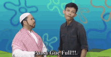 Puasa Gue Full, Kurang Greget Apalagi Gua GIF - Duo Harbatah Horee Puasa Full GIFs