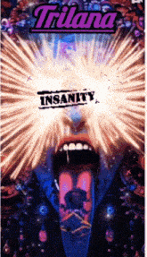 a poster for trlana insanity shows a woman with her tongue hanging out