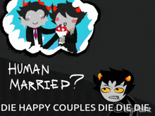 a cartoon drawing of a couple with the words human married above them