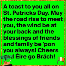 a toast to you all on st. patricks day