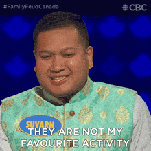 They Are Not My Favourite Activity Suvarn GIF - They Are Not My Favourite Activity Suvarn Family Feud Canada GIFs