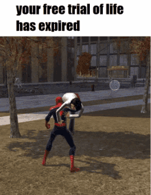 Dies Spiderman GIF - Dies Spiderman Your Free Trial Of Life Has Expired GIFs