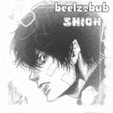 a black and white drawing of a man with a bandage on his face and the words beelzebub de shion below it