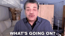 Whats Going On Neil Degrasse Tyson GIF - Whats Going On Neil Degrasse Tyson Startalk GIFs