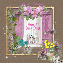 a picture of two dalmatian puppies sitting on a window sill with the words have a good day