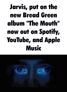 Bread Green Jarvis GIF - Bread Green Jarvis Tony Stark GIFs