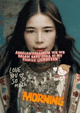 a picture of a woman with a message that says " love you so much "