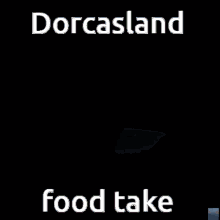 Dorcas Dorcasland GIF - Dorcas Dorcasland Food Take GIFs