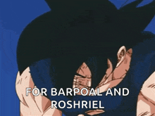 a picture of a cartoon character with the words for barpoal and roshriel