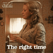 The Right Time Is Right Now Mary GIF - The Right Time Is Right Now Mary Son Of A Critch GIFs