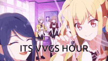 a group of anime girls are standing in a room with the words " its vvgs hour " written on the bottom