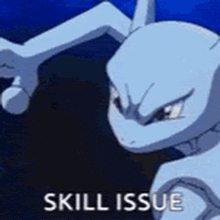a cartoon character is standing in front of a blue background with the words skill issue written on it .
