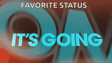 a sign that says favorite status on it 's going