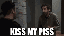 Kiss My Piss Silicon Valley GIF - Kiss My Piss Silicon Valley GIFs