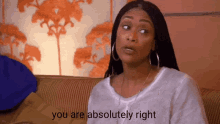 You Are Absolutely Right Right GIF - You Are Absolutely Right Right Tami GIFs
