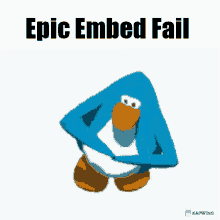 Epic Embed Fail Discord GIF - Epic Embed Fail Discord Club Penguin GIFs