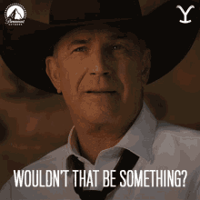 Wouldnt That Be Something John Dutton GIF - Wouldnt That Be Something John Dutton Kevin Costner GIFs
