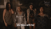 You Mess With Her You Mess With All Of Us Caitlin GIF - You Mess With Her You Mess With All Of Us Caitlin Zoe GIFs