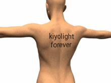 a naked man has the word kiyolight forever on his back