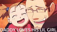 a picture of a man and a little girl with the words daddy loves his lil girl