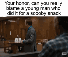 Your Honor Can You Really Blame A Young Man Who Did It For A Scooby Snack Yeah Im Innocent GIF - Your Honor Can You Really Blame A Young Man Who Did It For A Scooby Snack Scooby Snack Yeah Im Innocent GIFs